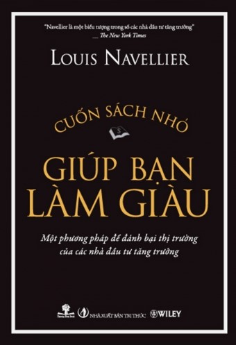 Cuốn sách nhỏ giúp bạn làm giàu - Louis Navellier