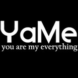Yame – You Are My Everything
